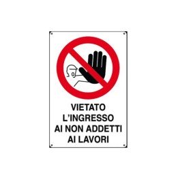 Cartello cantieri edili VIETATO INGRESSO NON ADDETTI pvc polionda mis. 49x69 cm