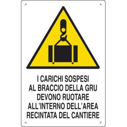 Cartello segnaletica cantieri CARICHI SOSPESI GRU in pvc polionda mis. 34x48 cm