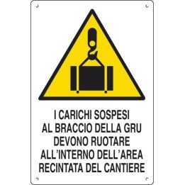 Cartello segnaletica cantieri CARICHI SOSPESI GRU in pvc polionda mis. 34x48 cm