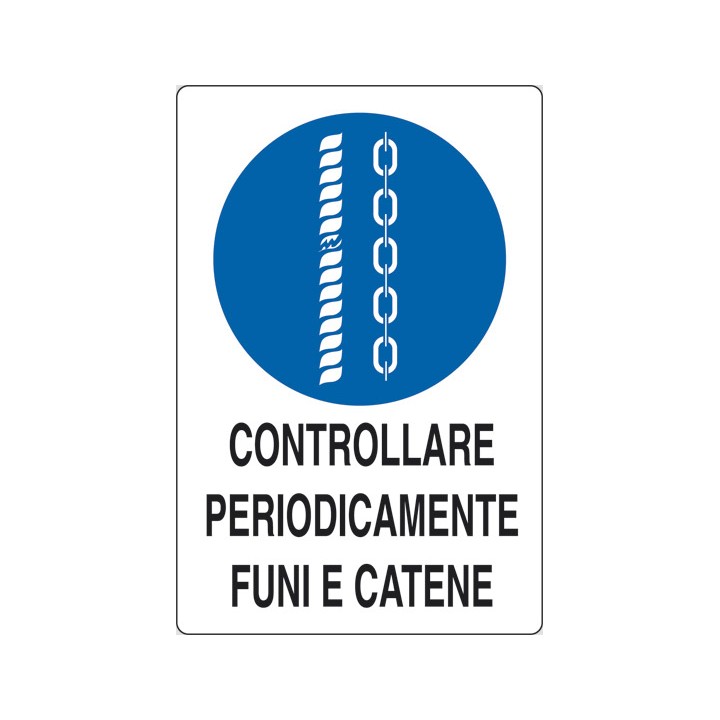 Cartello segnaletica cantieri edili FUNI CATENE in pvc polionda mis. 34x48 cm