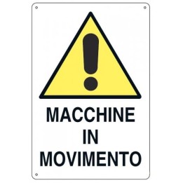 Cartello segnaletica cantieri MACCHINE IN MOVIMENTO pvc polionda mis. 34x48 cm