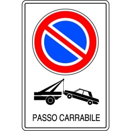 Cartello segnaletica DIV SOSTA PASSO CARRABILE in pvc rigido mis. 20x30 cm