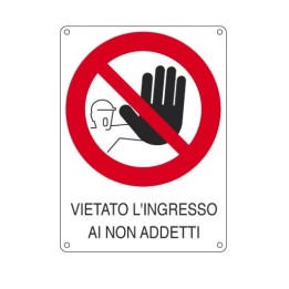 Cartello segnaletica divieto INGRESSO NON ADDETTI in alluminio mis. 27x37 cm