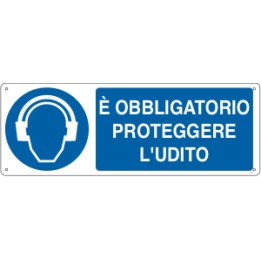 Cartello segnaletica obbligo PROTEGGERE L'UDITO in alluminio mis. 35x12,5 cm