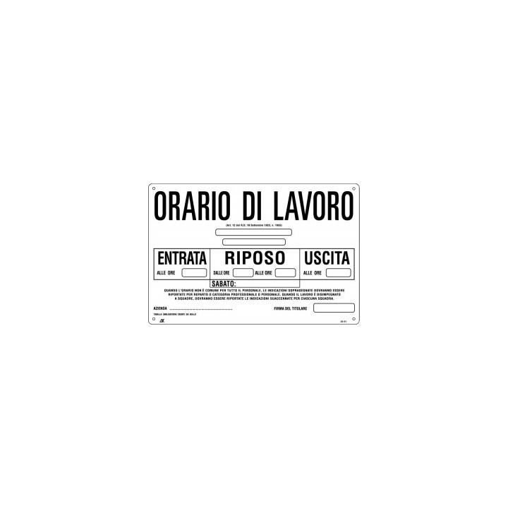 Cartello segnaletica ORARIO DI LAVORO in pvc rigido mis. 30x20 cm