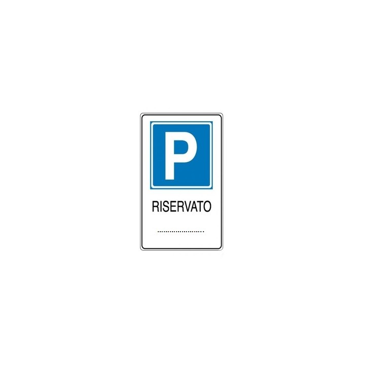 Cartello segnaletica PARCHEGGIO RISERVATO in pvc rigido mis. 20x30 cm