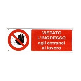 Cartello segnaletica VIETATO INGRESSO ESTRANEI LAVORO in alluminio mis. 76,5x27 cm